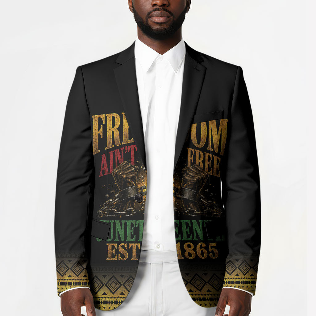 Juneteenth 1865 Blazer Freedom Ain't Free