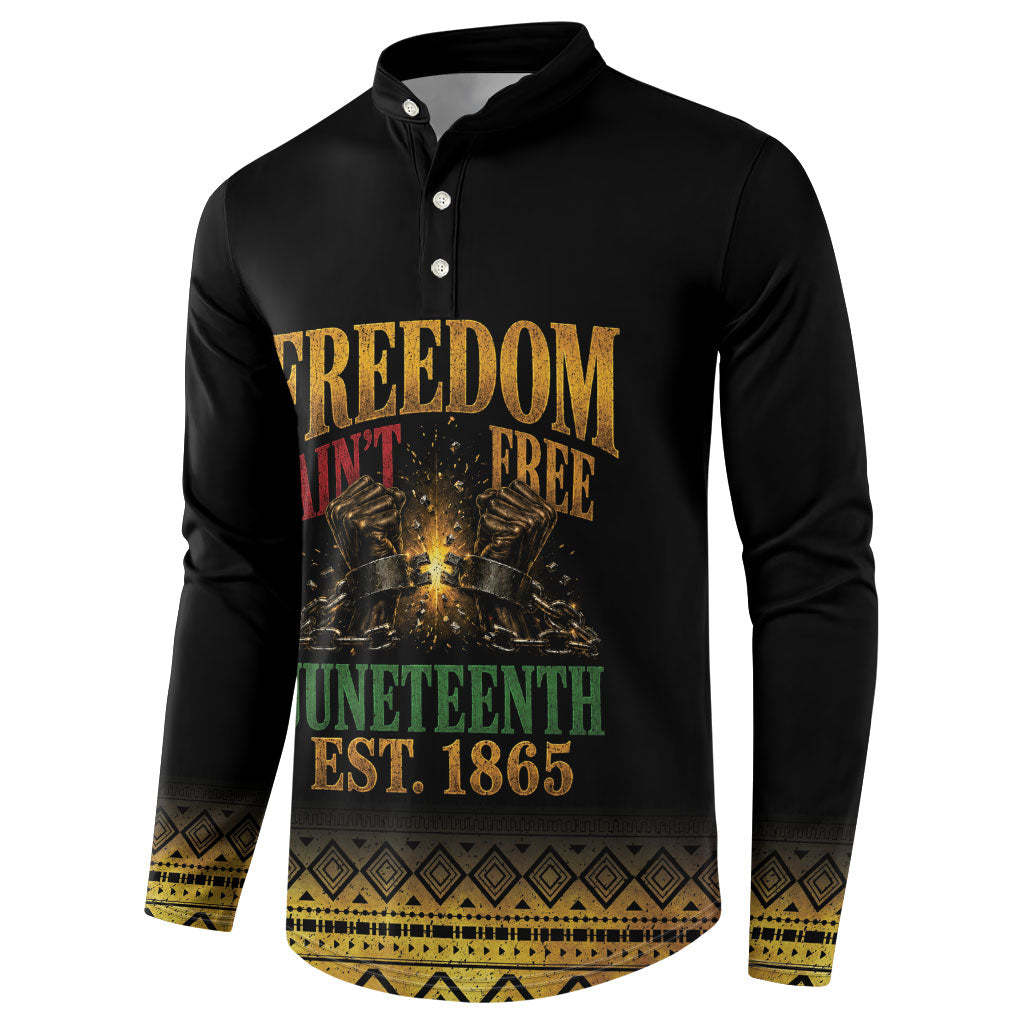 Juneteenth 1865 Button Sweatshirt Freedom Ain't Free