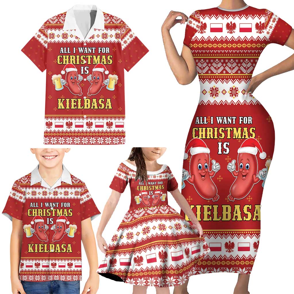 Poland Christmas Family Matching Short Sleeve Bodycon Dress and Hawaiian Shirt All I Want For Xmas Is Kielbasa LT05 - Wonder Print Shop