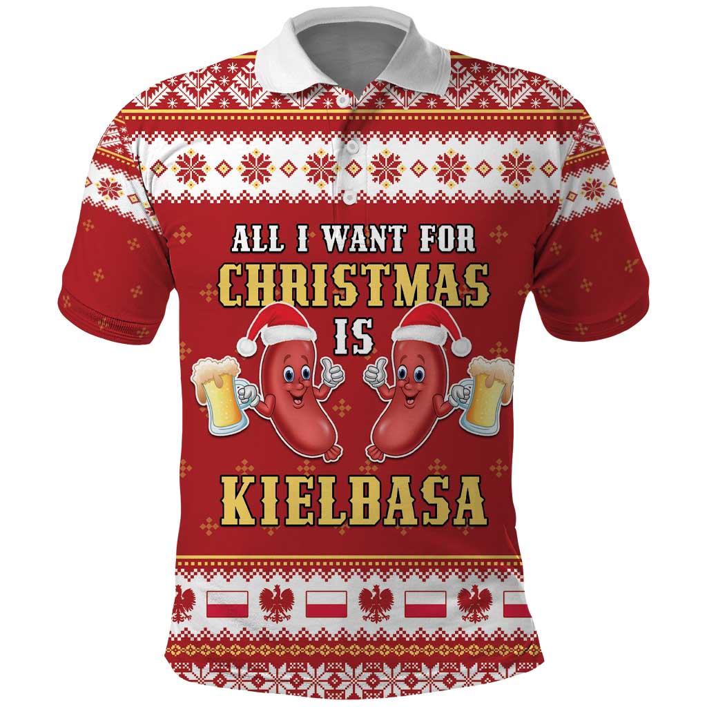 Poland Christmas Polo Shirt All I Want For Xmas Is Kielbasa LT05 - Wonder Print Shop