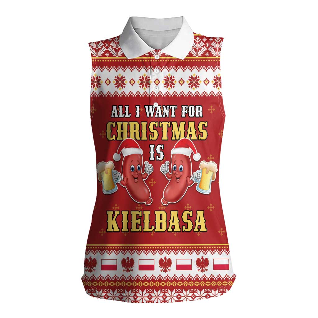 Poland Christmas Women Sleeveless Polo Shirt All I Want For Xmas Is Kielbasa LT05 - Wonder Print Shop