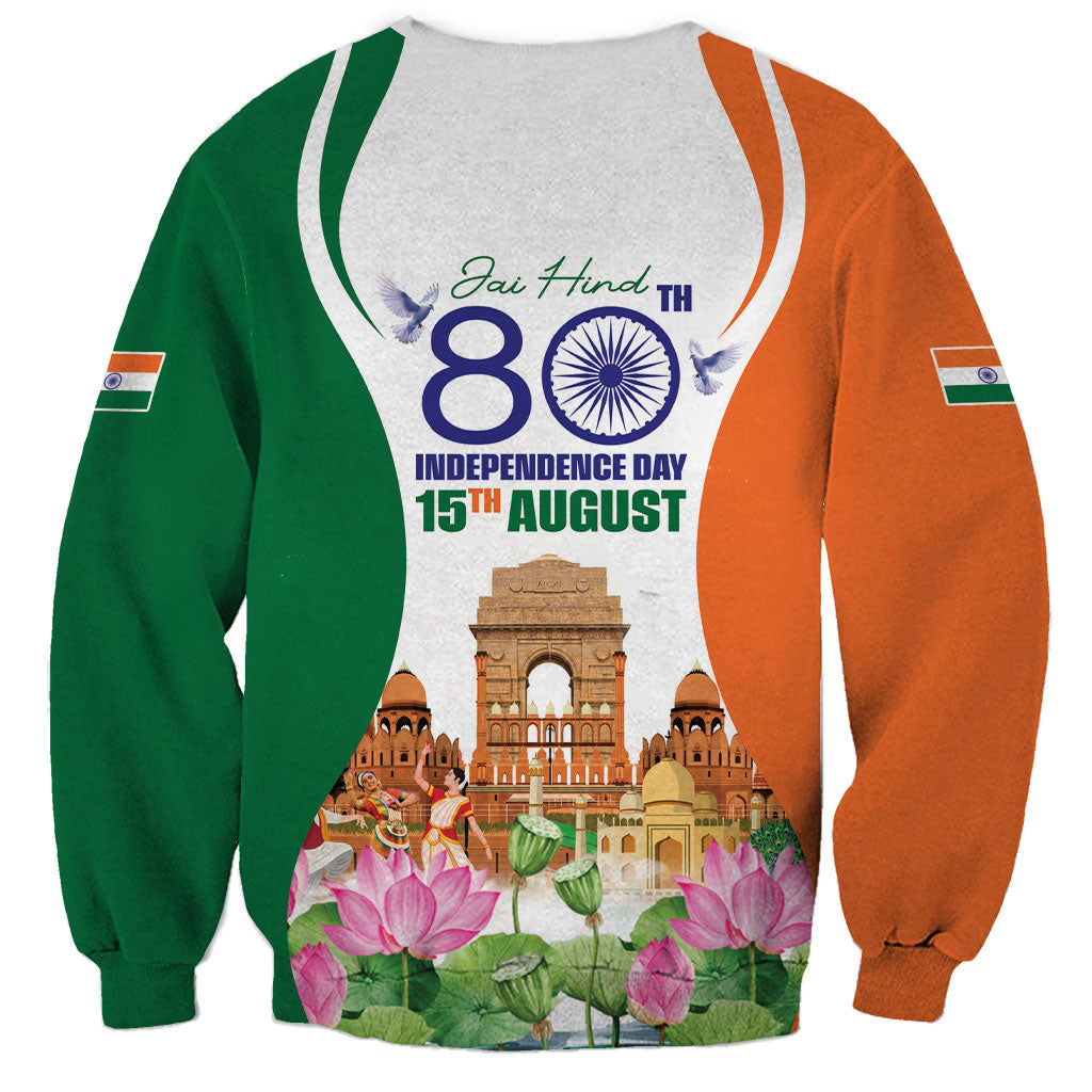 Jai Hind India Sweatshirt Happy 80th Independence Day