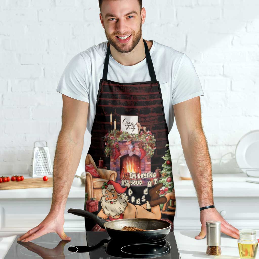 Funny Christmas Apron Naughty Santa Im Laying On Your Present - Wonder Print Shop