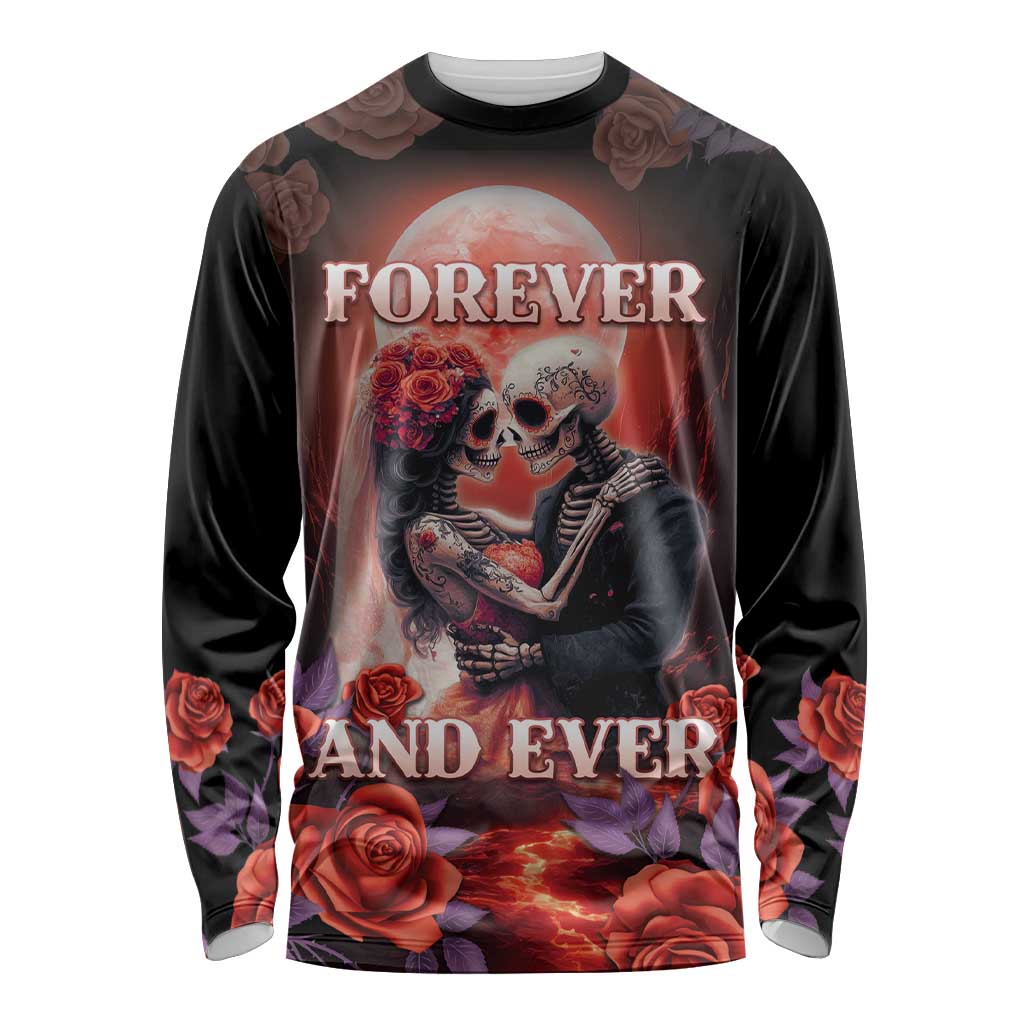 Day of Dead Couple Sugar Skull Long Sleeve Shirt Forever and Ever!