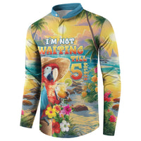 Hawaii Parrot Button Sweatshirt Im Not Waiting Till 5 Oclock