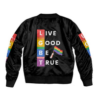 Black unisex bomber jacket with colorful sleeve stripe and "Live Good Be True" back print