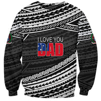 Unisex black sweatshirt with Polynesian stripe pattern and 'I LOVE YOU DAD' print