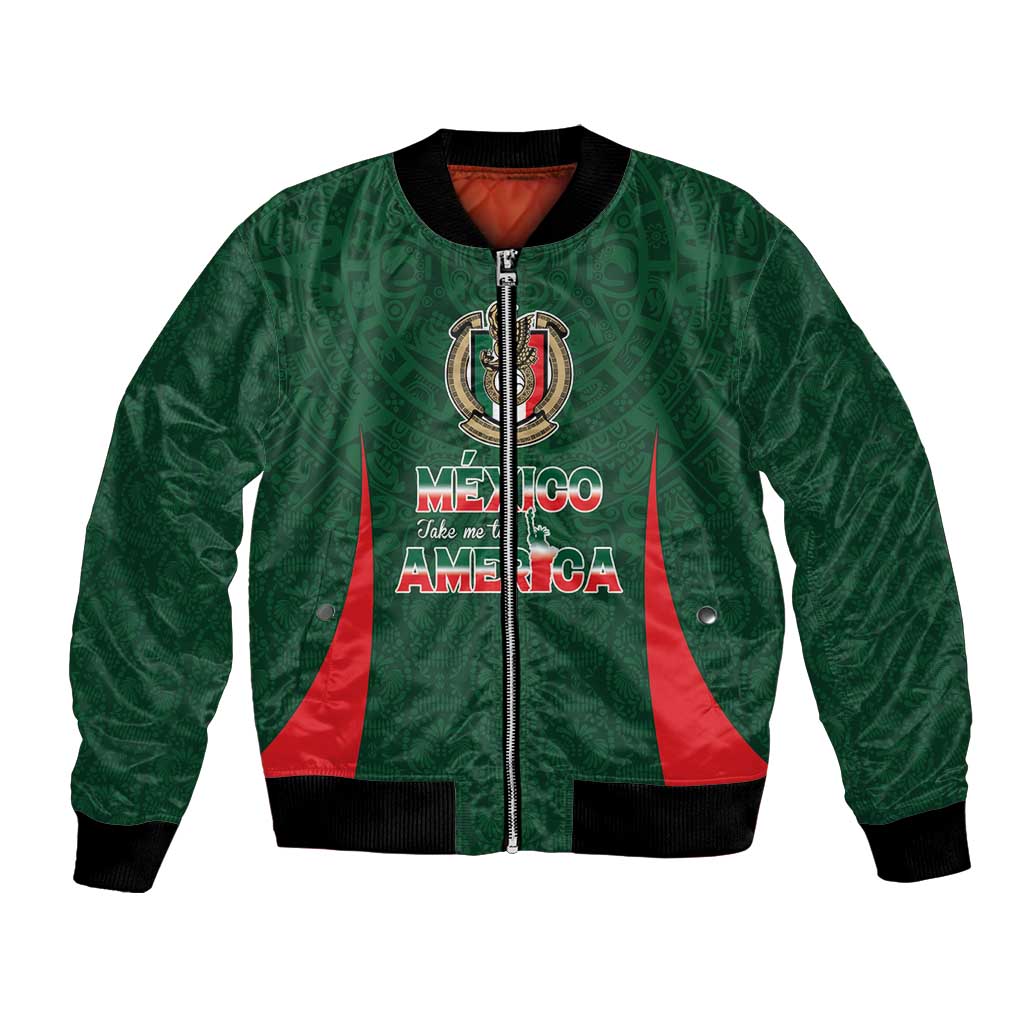 Custom Mexico Football Dream 2026 Bomber Jacket Aztec Take Me To America