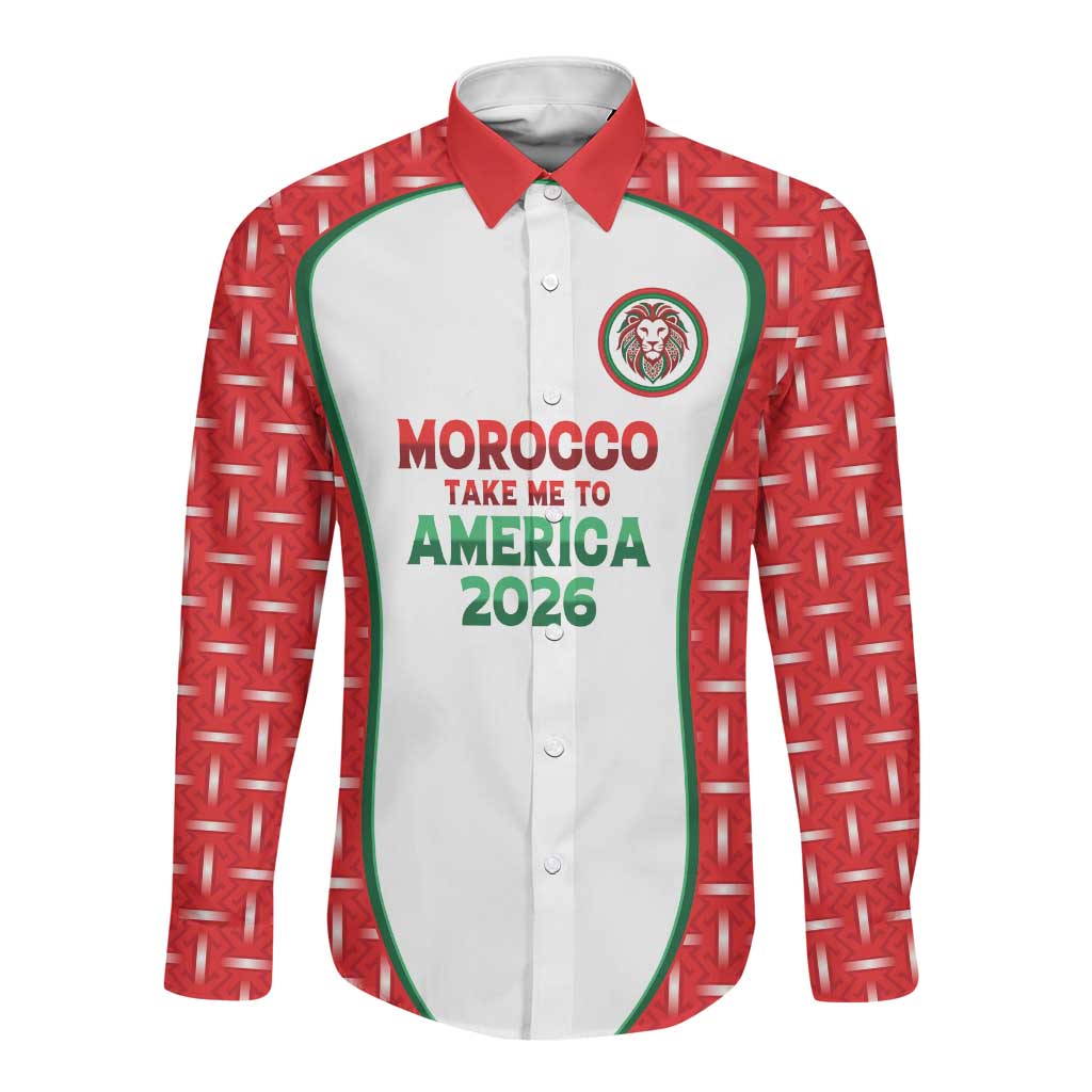 Custom Morocco Football Dream 2026 Long Sleeve Button Shirt Take Me To America