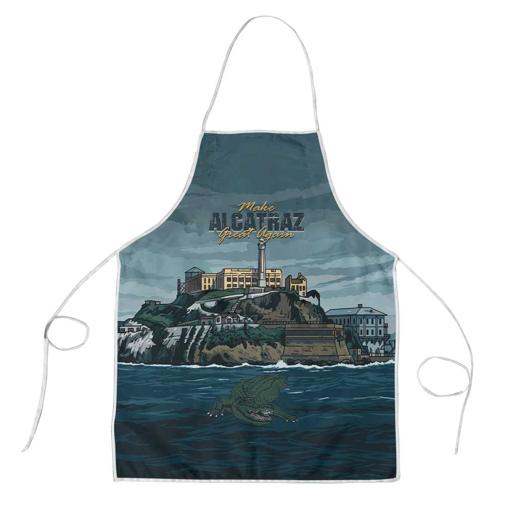 Make Alcatraz Great Again Apron Vintage Retro - Wonder Print Shop