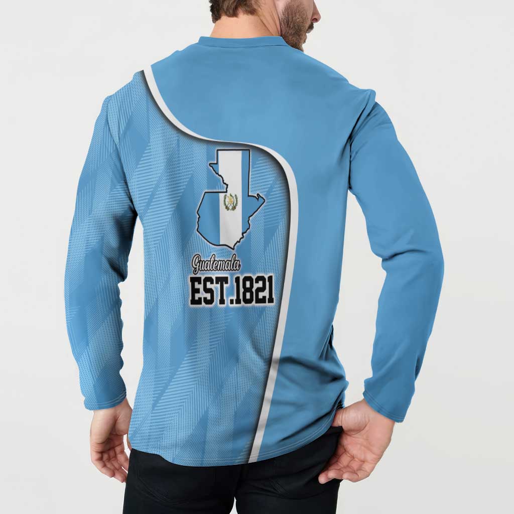 Guatemala Independence Day Button Sweatshirt Since 1821 September 15 - Wonder Print Shop