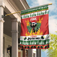 Red garden flag with green trim, cat-in-flames graphic, “FINE” and “I REGRET NOTHING!”