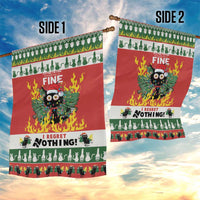 Two-sided red garden flags with green trim, cat-in-flames graphics, “FINE” and “I REGRET NOTHING!”