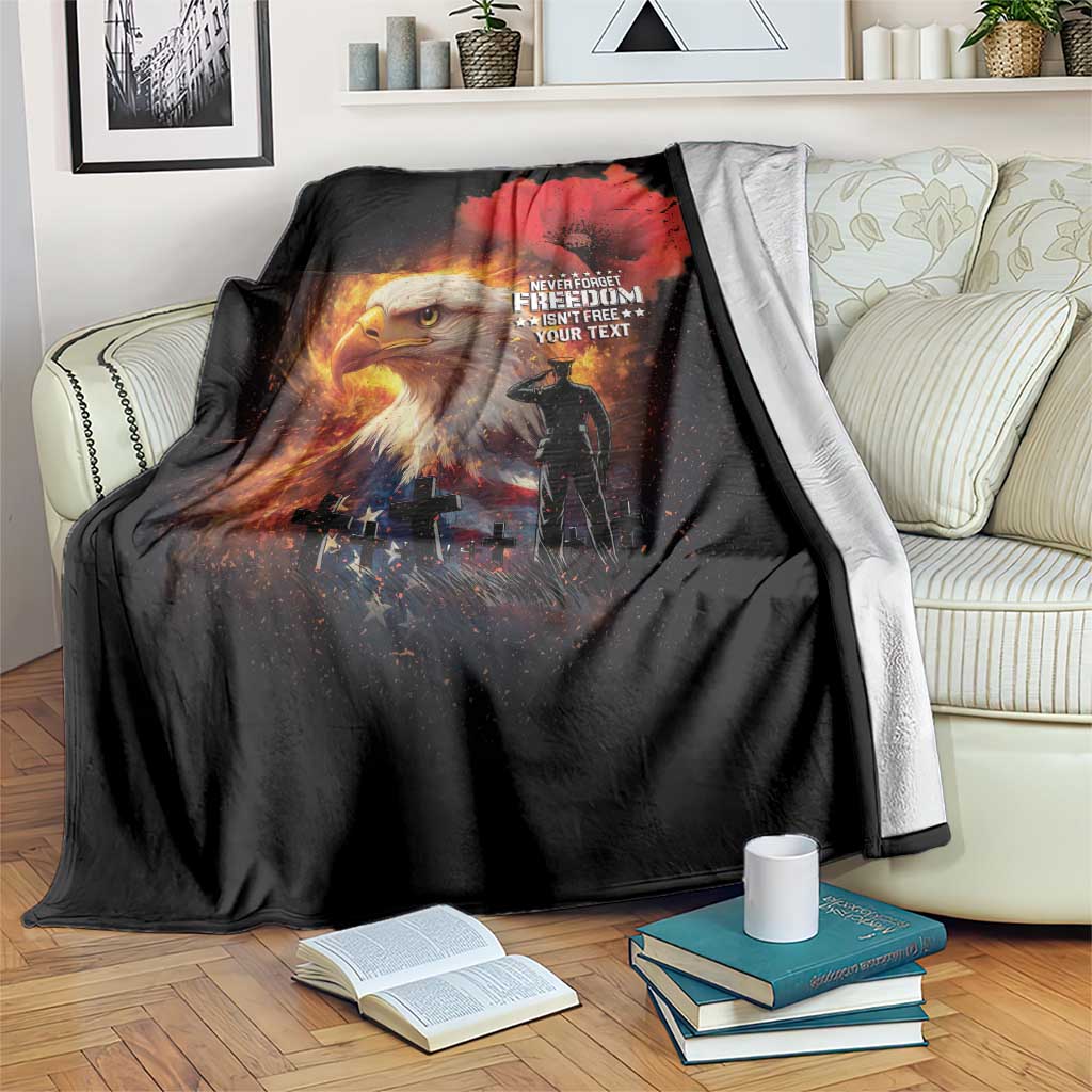 US Memorial Day Personalized Blanket May We Never Forget Freedom Isnt Free