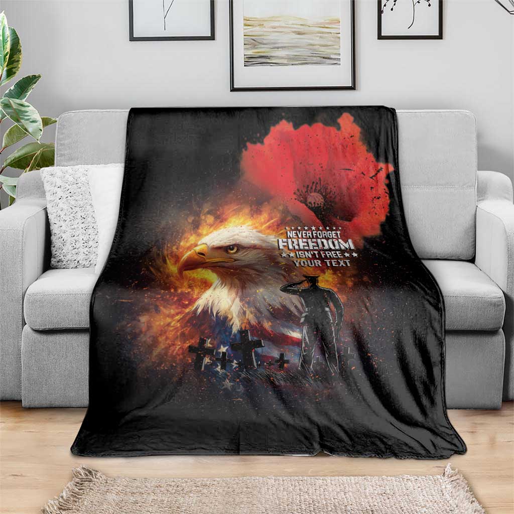 US Memorial Day Personalized Blanket May We Never Forget Freedom Isnt Free