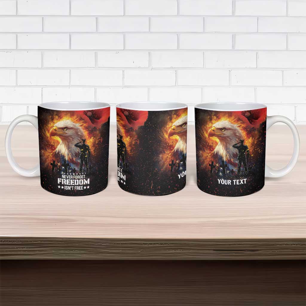 US Memorial Day Personalized Ceramic Mug May We Never Forget Freedom Isnt Free
