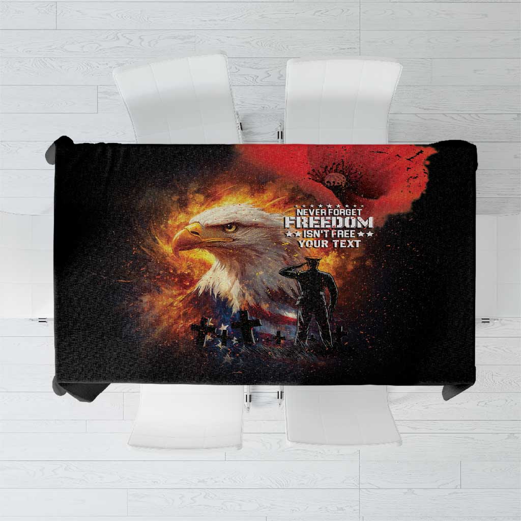 US Memorial Day Personalized Tablecloth May We Never Forget Freedom Isnt Free