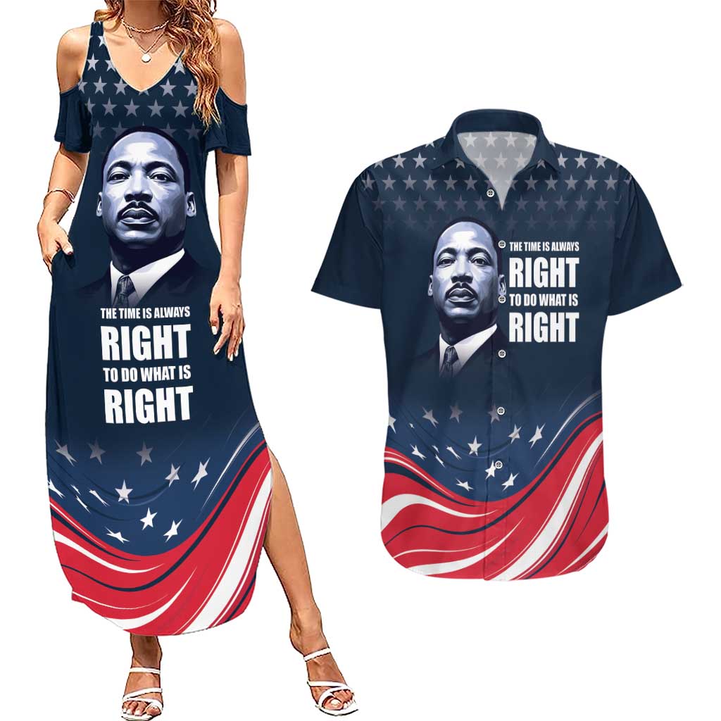 Honor of MLK Day Couples Matching Summer Maxi Dress and Hawaiian Shirt The Time Is Always Right To Do What Is Right LT9 - Wonder Print Shop