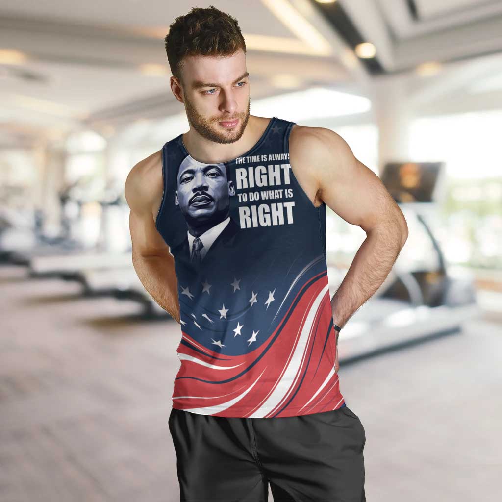 Honor of MLK Day Men Tank Top The Time Is Always Right To Do What Is Right