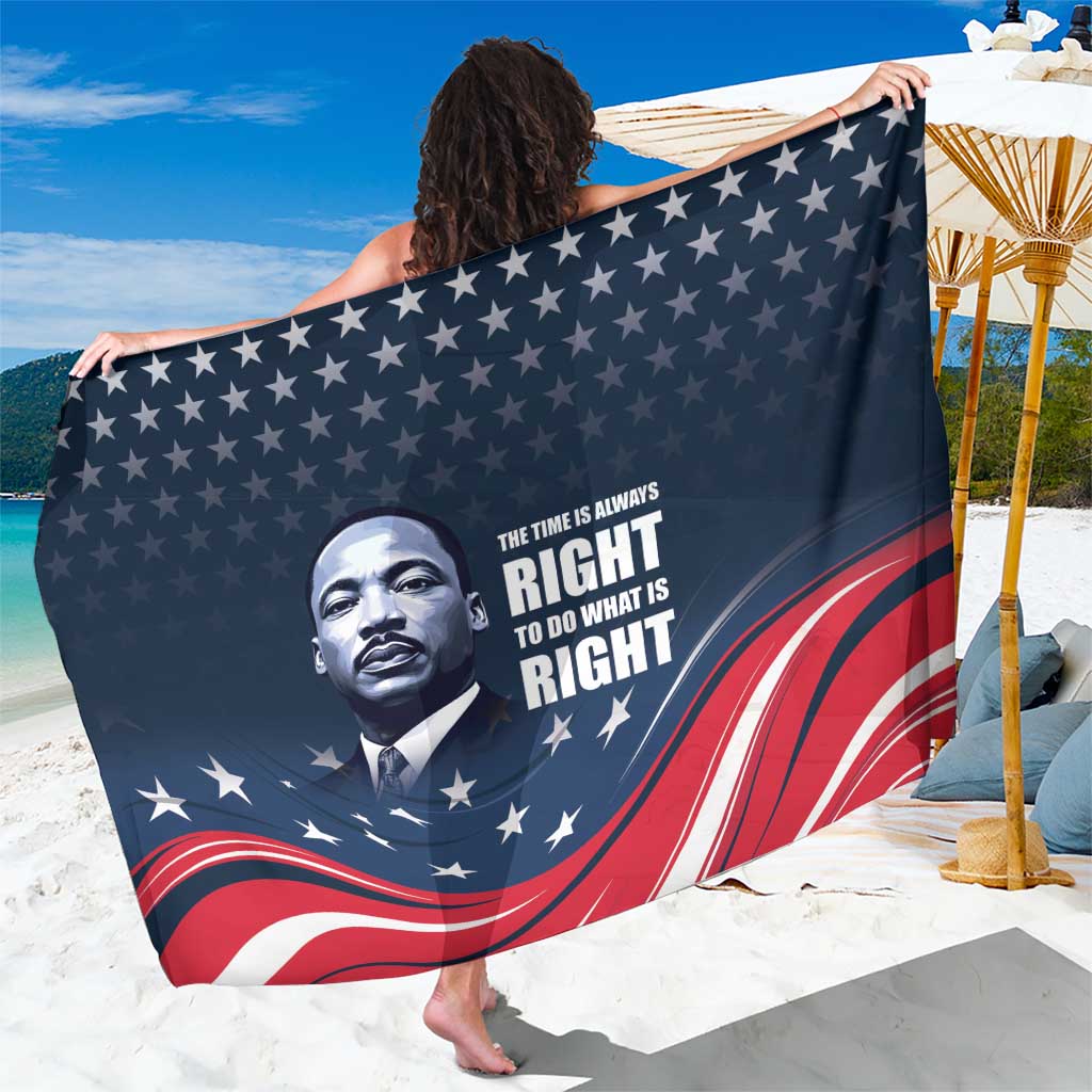 Honor of MLK Day Sarong The Time Is Always Right To Do What Is Right