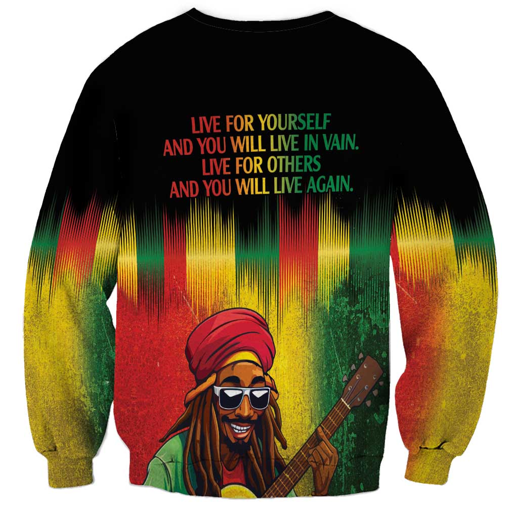 Unisex black sweatshirt with Bob Marley portrait and back quote: Live for yourself