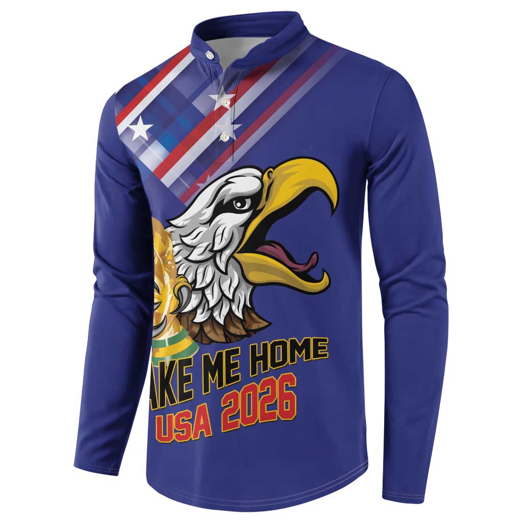 United States 2026 Personalized Button Sweatshirt Take Me Home Soccer Blue