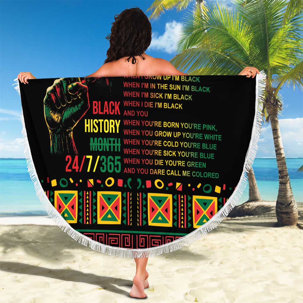 Black round beach blanket with fringe, colorful Black History Month quote and dates 24/7/365