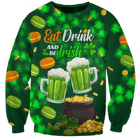 Green St. Patrick's Day sweatshirt with 'Eat Drink and Be Irish' beer mugs graphic