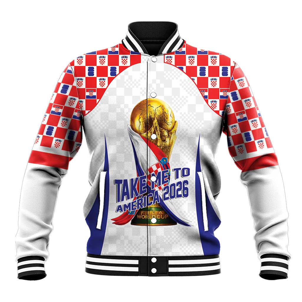 Croatia World Football Personalized Baseball Jacket Vatreni Take Me To America 2026 White