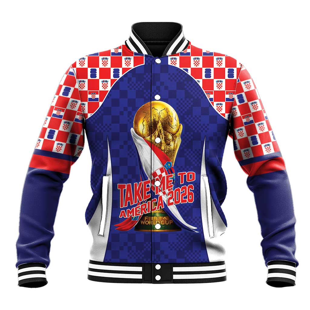 Croatia World Football Personalized Baseball Jacket Vatreni Take Me To America 2026 Blue
