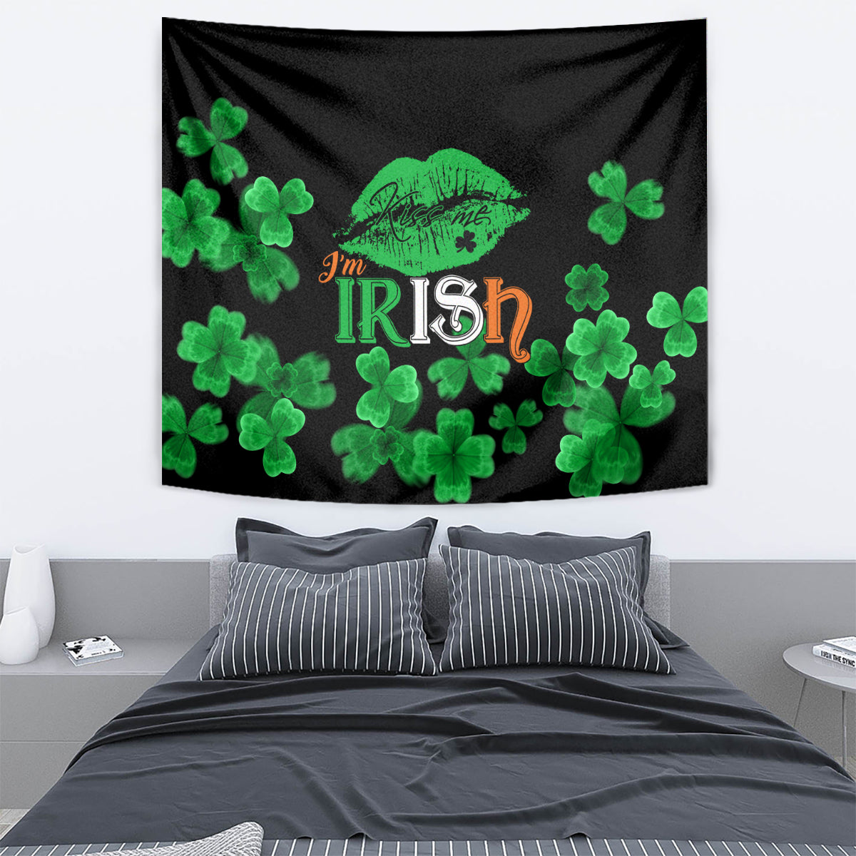 Black tapestry with green clovers surrounding 'I'm Irish' text and a lips graphic