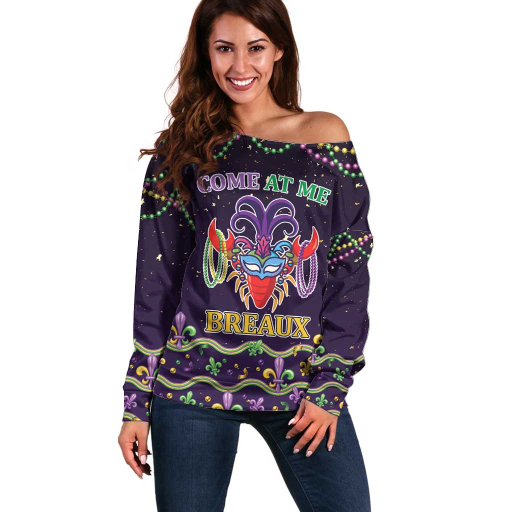 Come At Me Breaux Crawfish Beads Off Shoulder Sweater Mardi Gras Carnival