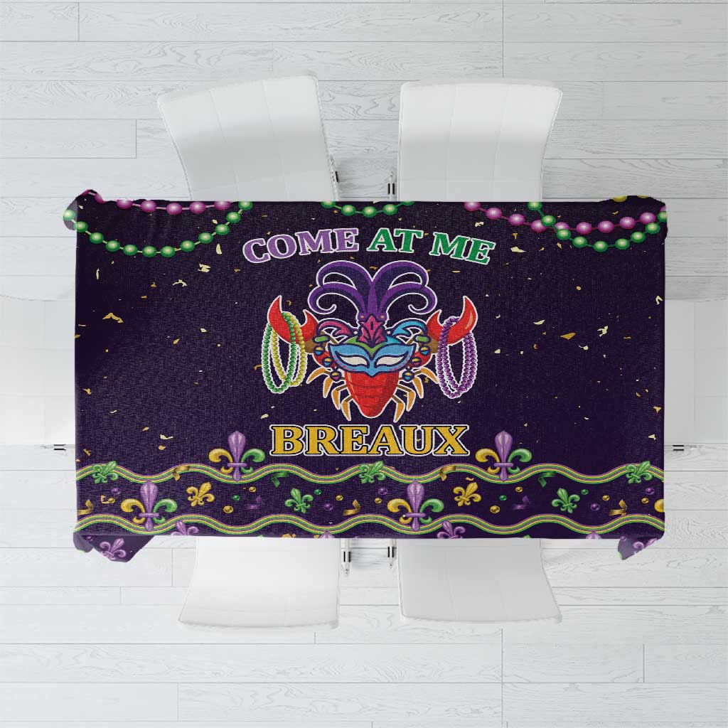 Novelty Mardi Gras tablecloth with 'Come At Me Breaux' text and purple green design