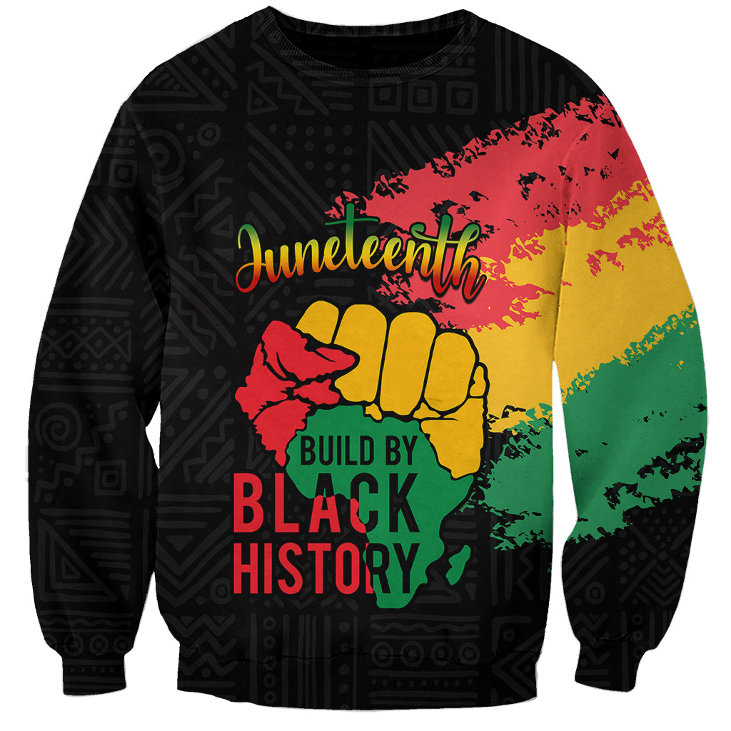 Black crewneck sweatshirt with Juneteenth 'Build by Black History' graphic