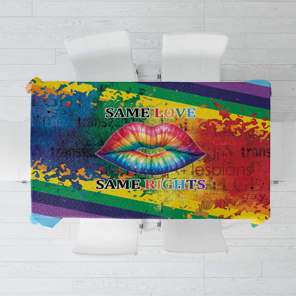 Rainbow pride tablecloth with kiss lip graphic and text “SAME LOVE” and “SAME RIGHTS”