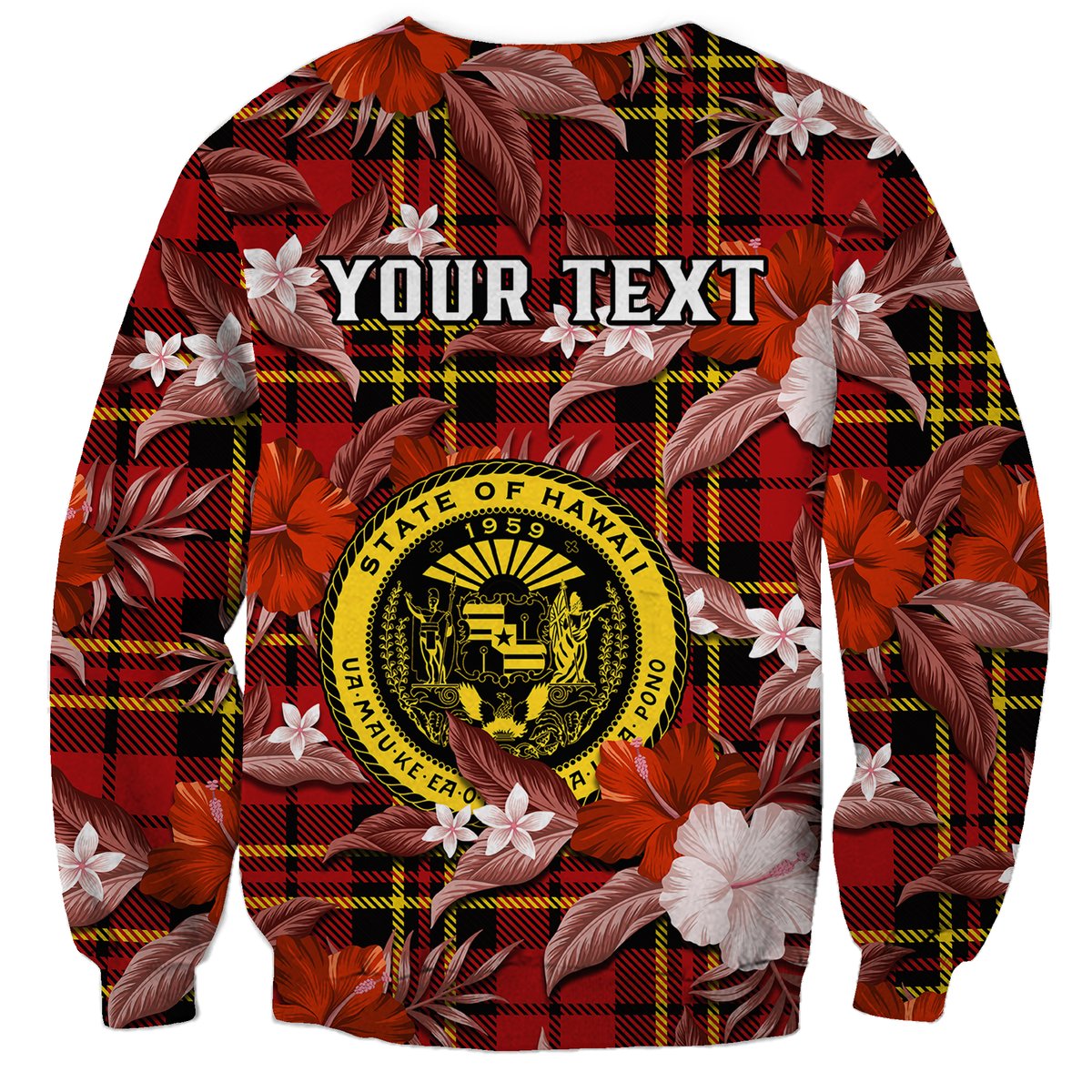 Red unisex sweatshirt back with tropical flowers, plaid tartan, Hawaii crest and 'YOUR TEXT'