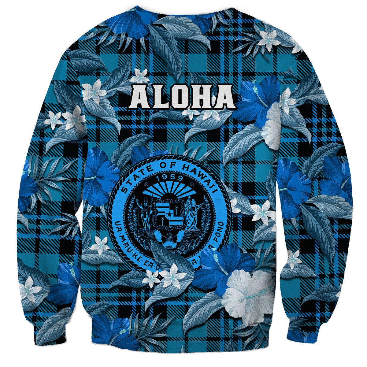 Blue sweatshirt with ALOHA text, tropical floral print, black plaid, and Hawaii emblem.