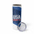 Custom USA Rugby 2025 Skinny Tumbler Go Champions Eagles