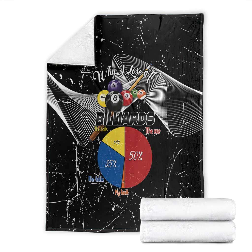 Why I Lose At Billiards Blanket Funny Grunge Style - Wonder Print Shop