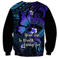 Unisex sweatshirt with purple-blue butterfly graphic and life-worth-living slogan