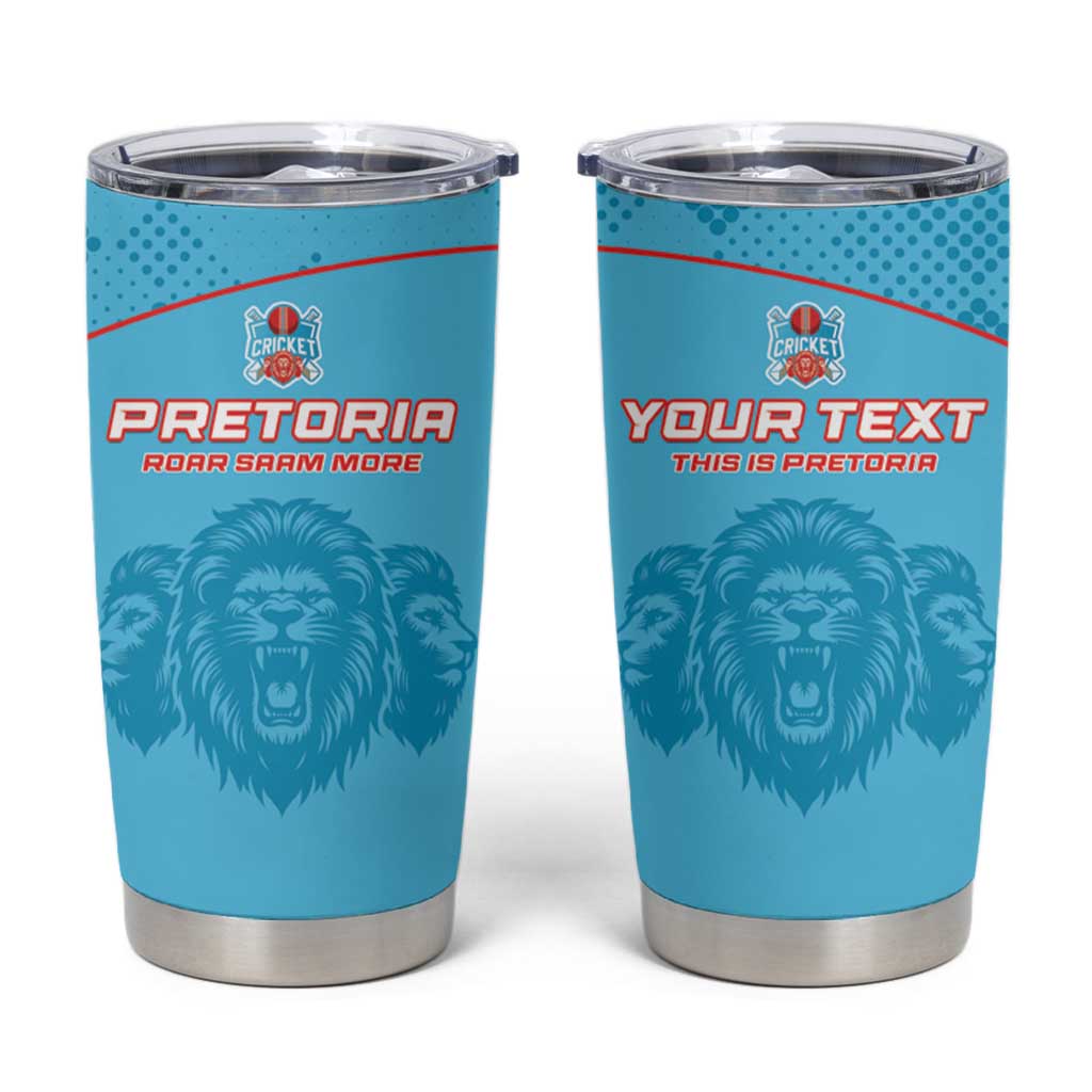 Custom South Africa Pretoria Cricket Tumbler Cup Roar Saam More - This Is Pretoria