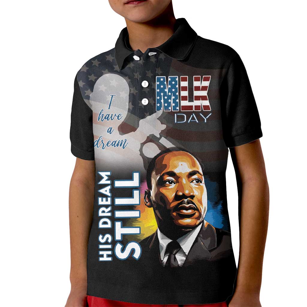 Happy MLK Day Kid Polo Shirt I Have A Dream - His Dream Still - Wonder Print Shop