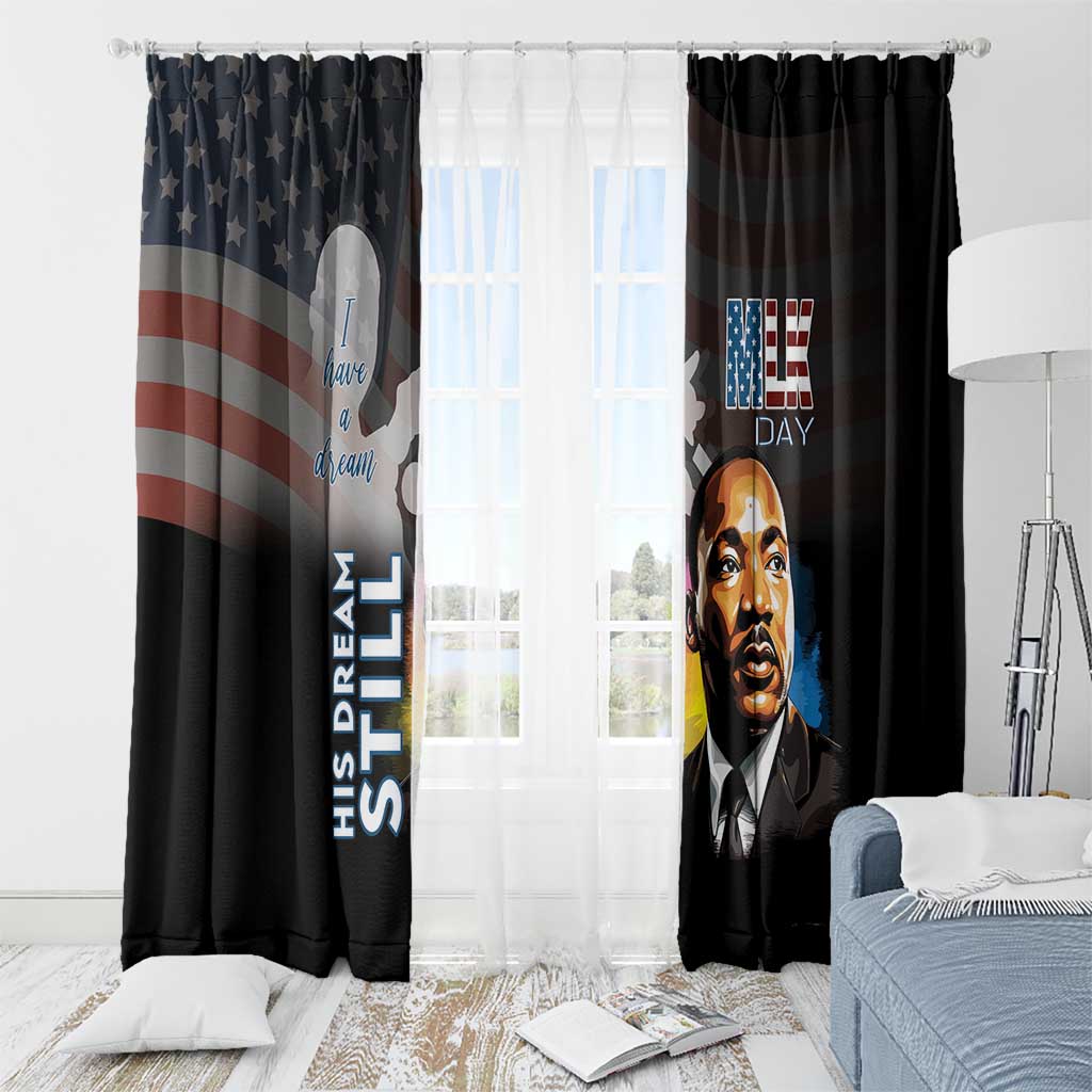 Black window curtains with MLK portrait and vertical "His Dream Still" lettering