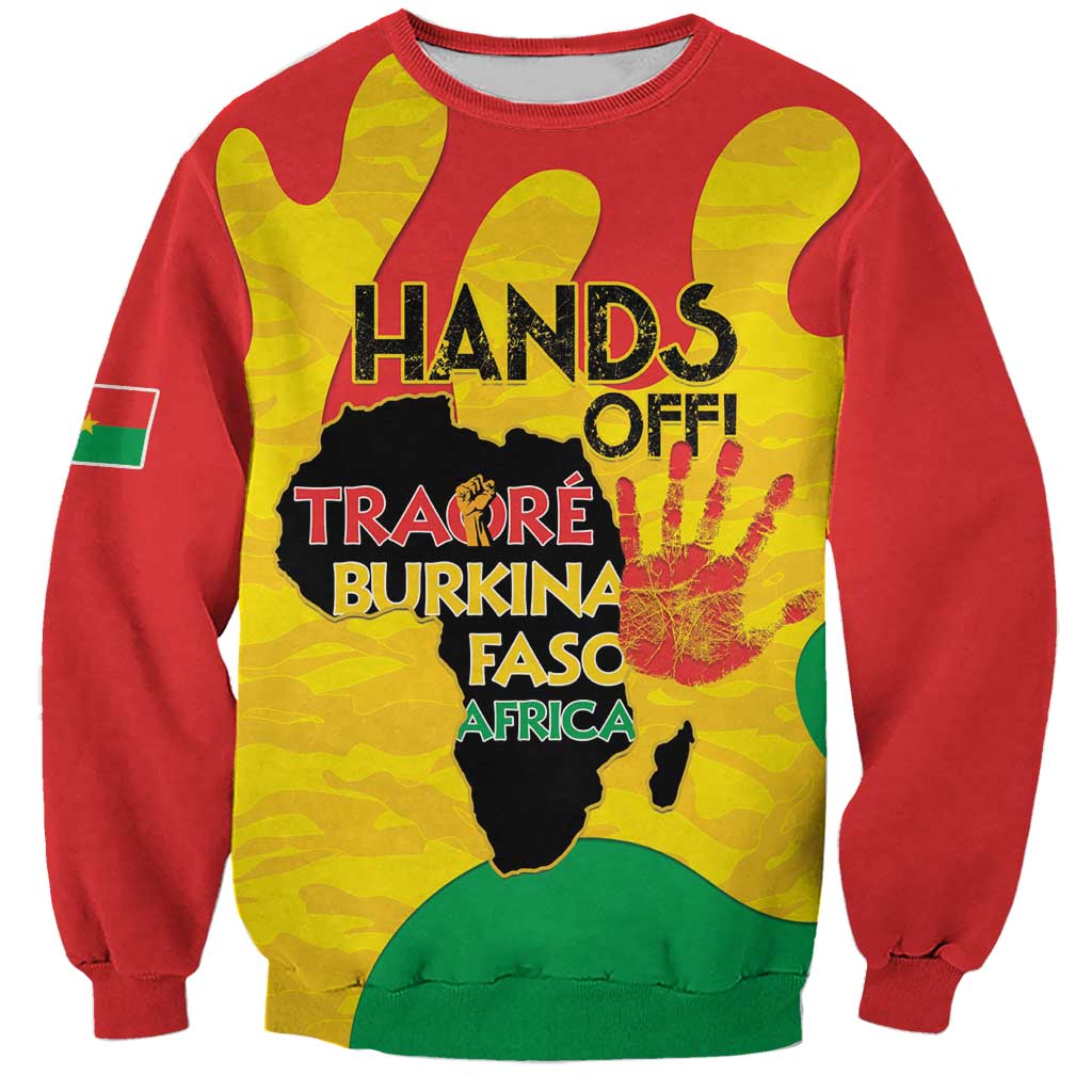 Hands Off Traore Burkina Faso Africa Sweatshirt