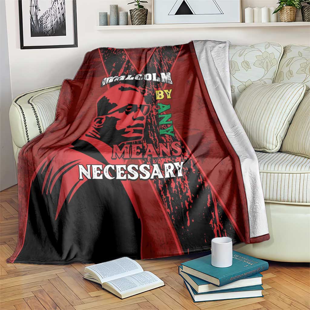 Happy Malcolm X Day Blanket By Any Means Necessary