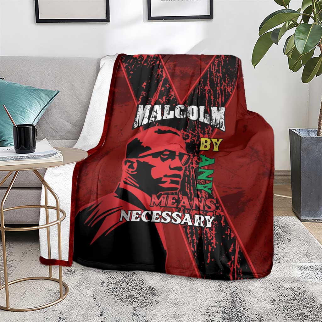 Happy Malcolm X Day Blanket By Any Means Necessary