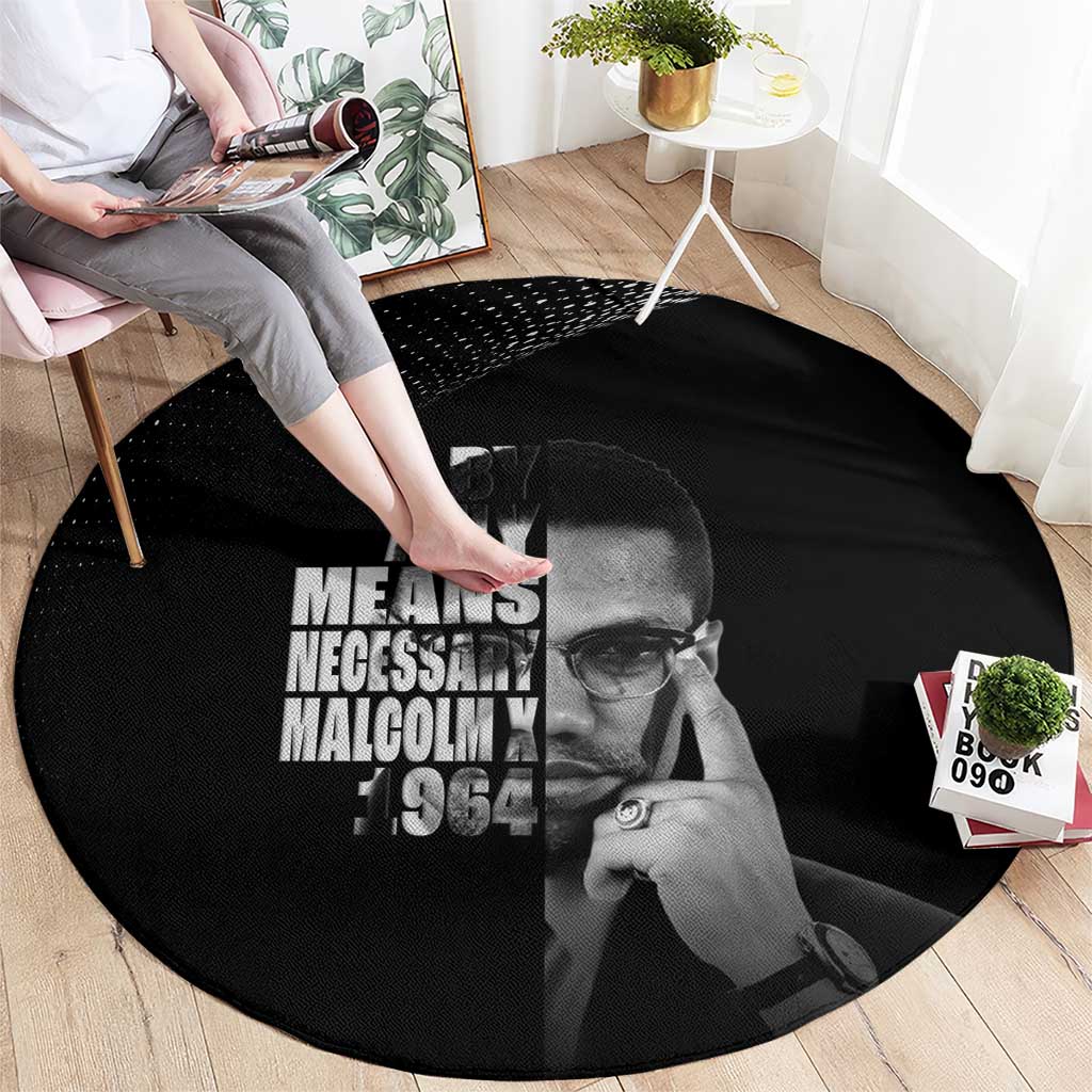 Malcolm X El-Hajj Malik El-Shabazz Round Carpet By Any Means Necessary - Wonder Print Shop