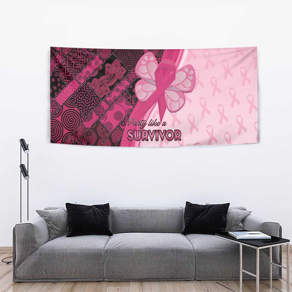 Pink awareness tapestry with ribbon bow and “Party like a SURVIVOR”
