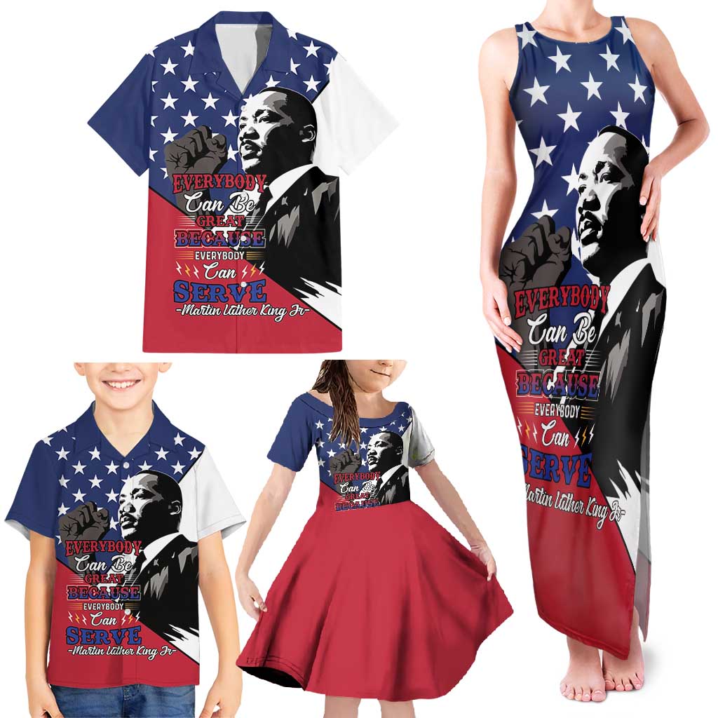 Happy MLK Day Family Matching Tank Maxi Dress and Hawaiian Shirt Everybody Can Be Great Because Everybody Can Serve - Wonder Print Shop