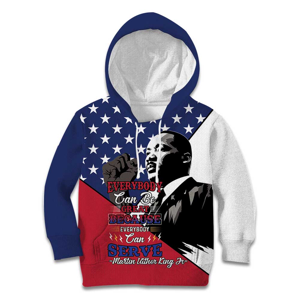 Happy MLK Day Kid Hoodie Everybody Can Be Great Because Everybody Can Serve - Wonder Print Shop